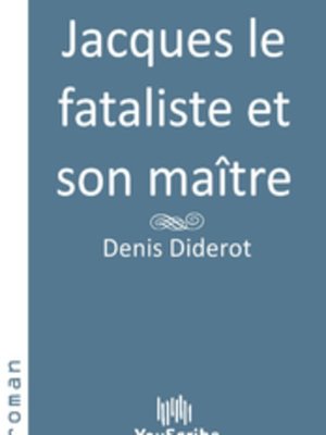 cover image of Jacques le fataliste et son maître